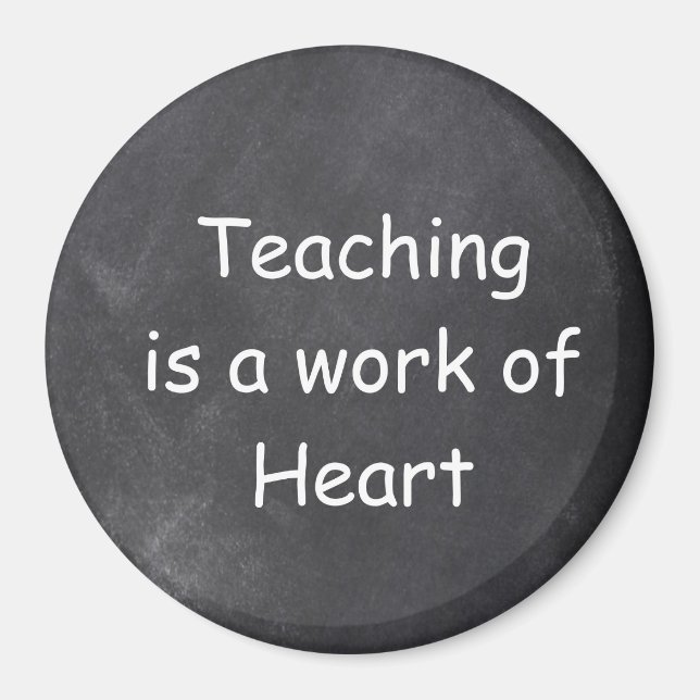Teaching Work Heart Chalkboard Design Gift Idea Magnet (Front)