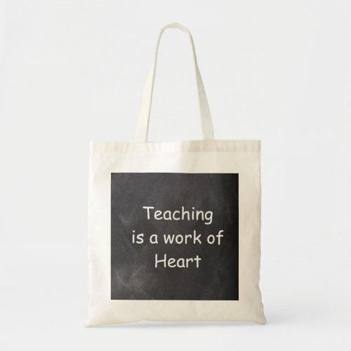 Teaching Work Heart Teacher Chalkboard Gift Idea Tote Bag