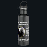 Teachings of Kano Jigoro Japanese Judo Stainless Steel Water Bottle<br><div class="desc">Teachings of Jigoro Kano with an image of Kano and Japanese kanji design makes a great gift for those practicing Judo. Also perfect for the people who love Japanese spirituality.</div>