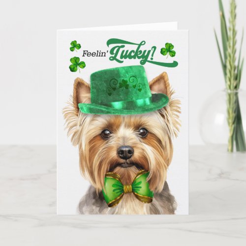 Teacup Yorkie Dog Feelin Lucky St Patricks Day Holiday Card