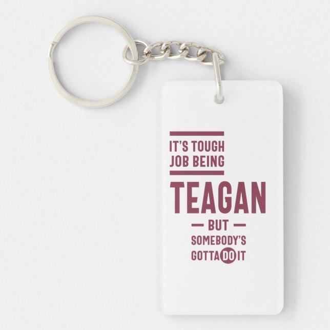 Teagan Personalized Name Birthday Gift Keychain (Front)