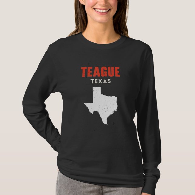 Teague Texas USA State America Travel Texas T-Shirt (Front)