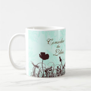 Teal and Brown Consider the Lilies Christian Quote Coffee Mug