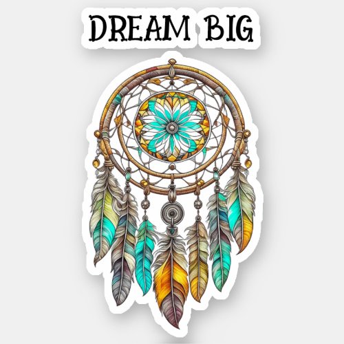 Teal and Brown Dreamcatcher  Big Dreams Sticker
