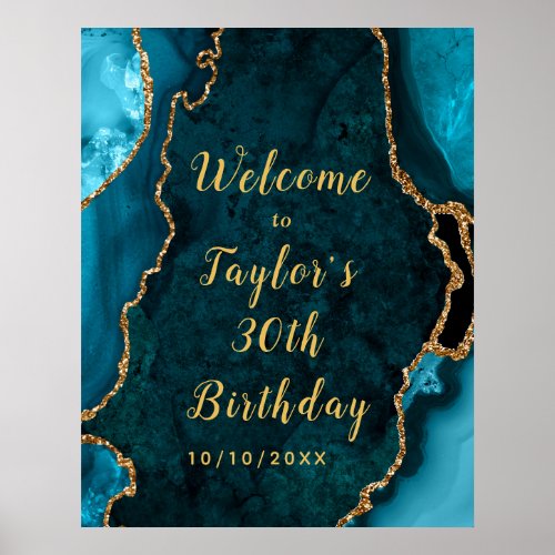 Teal and Gold Agate Birthday Welcome Poster