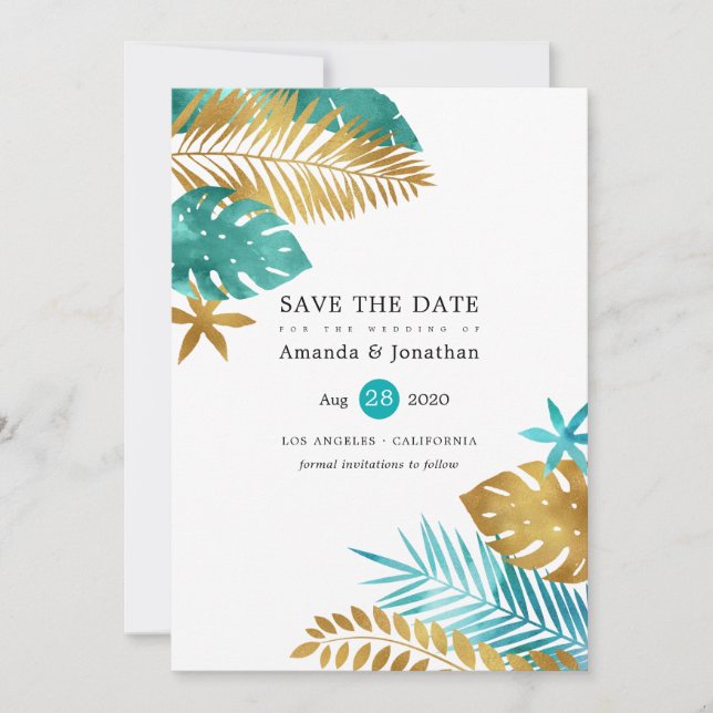 Teal and Gold Foil Tropical Wedding Save The Date (Front)