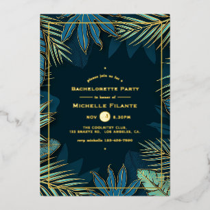 Teal and Gold Tropical Bachelorette Party Foil Inv Invitation