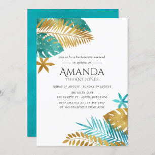 Teal and Gold Tropical Bachelorette Weekend Invitation