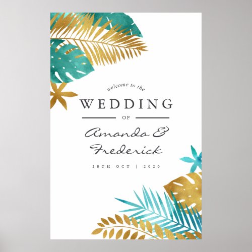 Teal and Gold Tropical Wedding Welcome Poster