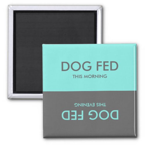 Teal and Gray  Feed Dog Pet Reminder Magnet