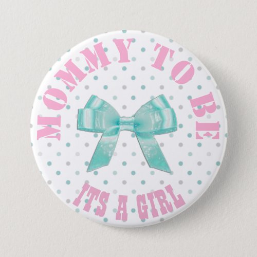 Teal and Pink Dots Mom to Be Baby Shower Button