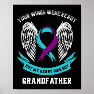 Teal And Purple Ribbon Suicide Awareness Grandfath Poster