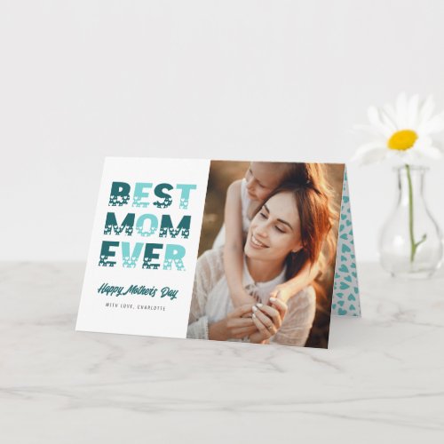 Teal Aqua Best Mom Ever Photo Mothers Day Card