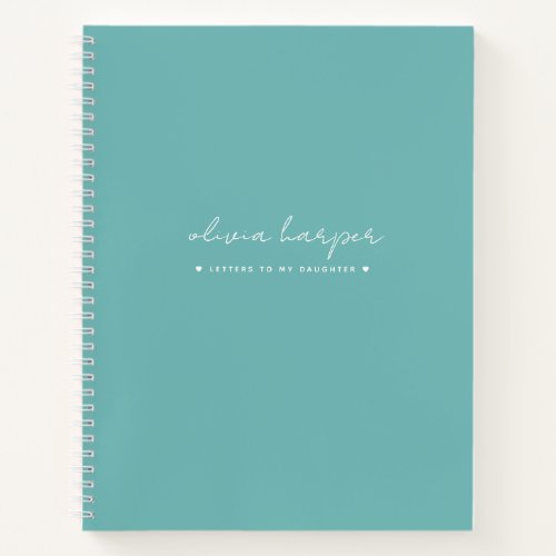 Teal Aqua Blue Letters to Daughter Memory Notebook