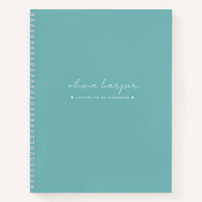 Teal Aqua Blue Letters to Daughter Memory Notebook (Front)