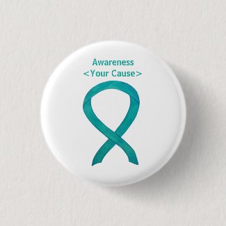 Teal Awareness Ribbon Custom Art Pin Button