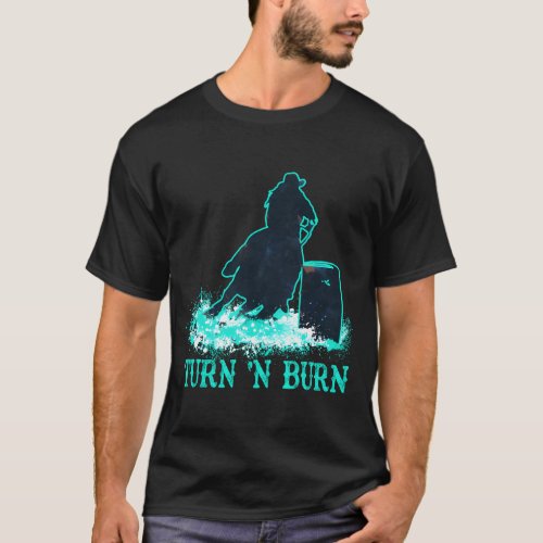 Teal Barrel Racer Turn n Burn Rodeo Tin Can Chase T_Shirt