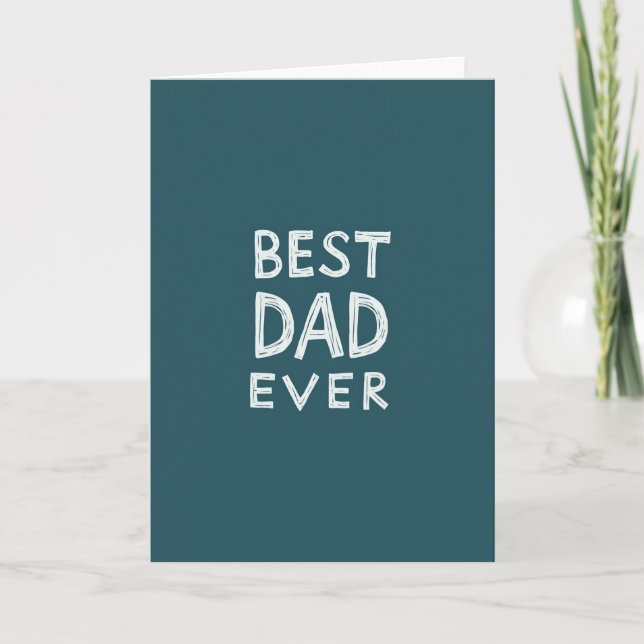 Teal Best Dad Ever Art Card (Front)
