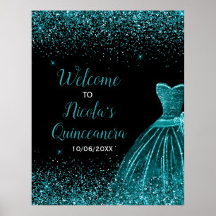 Teal Blue Dress Faux Glitter Quinceanera Welcome Poster