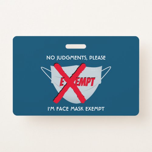 Teal Blue  FACE MASK EXEMPT Badge