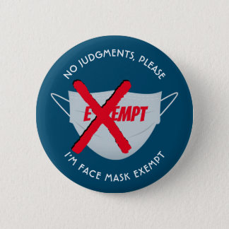 Teal Blue | FACE MASK EXEMPT Button