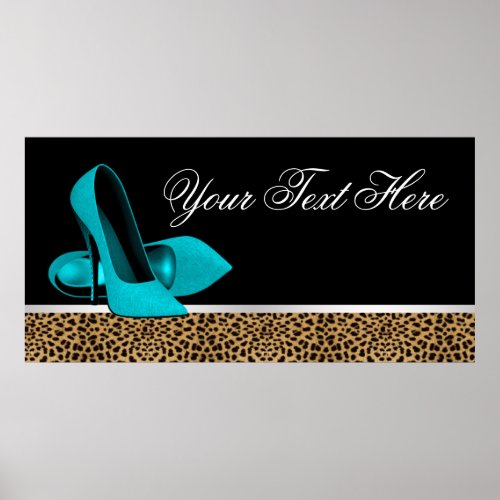 Teal Blue High Heel Shoes Leopard Party Banner Poster