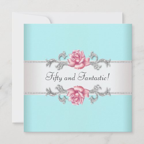 Teal Blue Pink Roses Womans 50th Birthday Party Invite