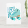 Teal Blue Retro Quad Roller Skate Happy Birthday Card