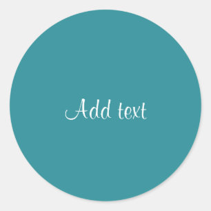 Teal blue solid color TEMPLATE, Classic Round Sticker