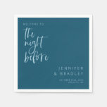 Teal Blue The Night Before Rehearsal Dinner  Napkins