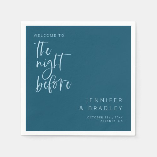 Teal Blue The Night Before Rehearsal Dinner  Napkins