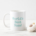Teal Blue Worlds Best Boss Typography  Coffee Mug