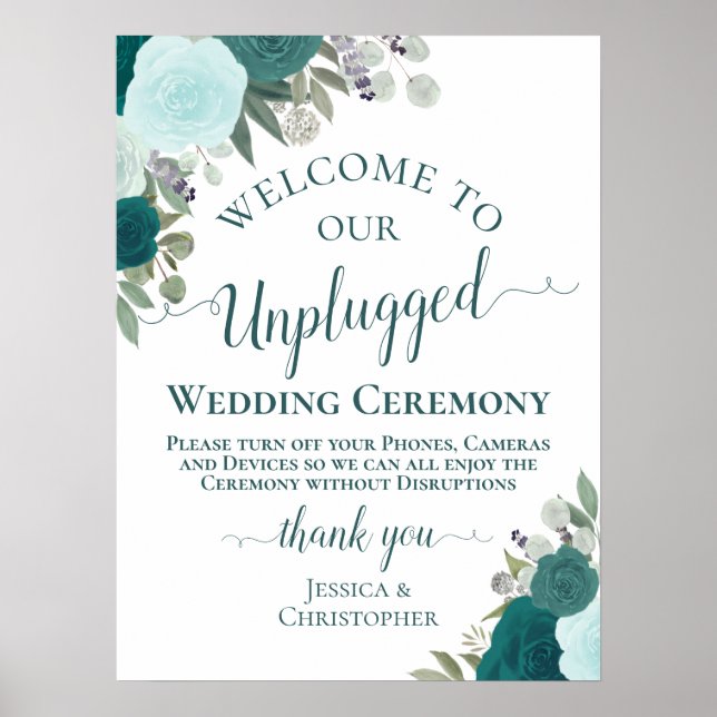 Teal Boho Chic Floral Unplugged Wedding Ceremony Poster (Front)