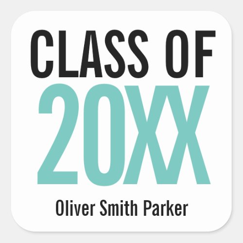 Teal Bold Personalized Graduation ANY YEAR Square Sticker
