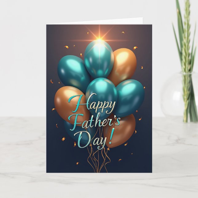 Teal Bronze Fathers Day Balloon Card (Front)