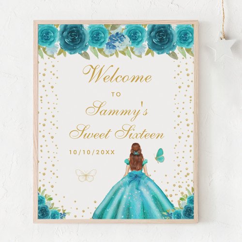 Teal Brown Hair Girl Sweet Sixteen Welcome Poster