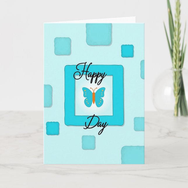 Teal Butterfly Happy Day Card (Front)