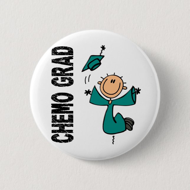 Teal CHEMO GRAD 1 (Ovarian Cancer) Pinback Button (Front)