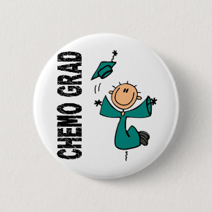 Teal CHEMO GRAD 1 (Ovarian Cancer) Pinback Button
