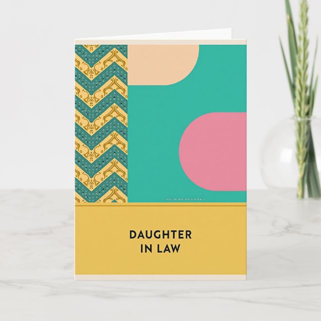 Teal Chevron Daughter In Law Card (Front)