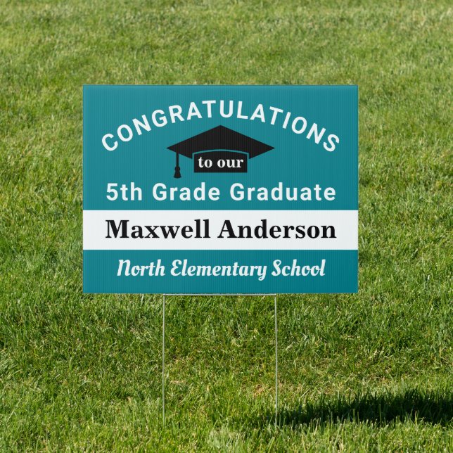 Teal Congratulations 5th Grade Graduate Sign (Insitu)