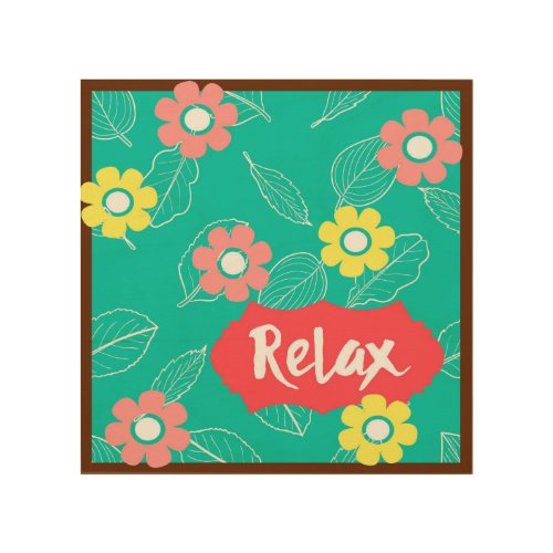 Teal Coral Pink Relax Spring Floral Wood Wall Art