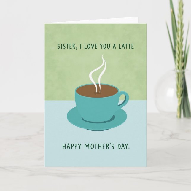 Teal Cup Sweet Mothers Day Card (Front)