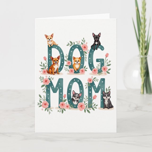Teal Dog Mom Floral Art Card (Front)