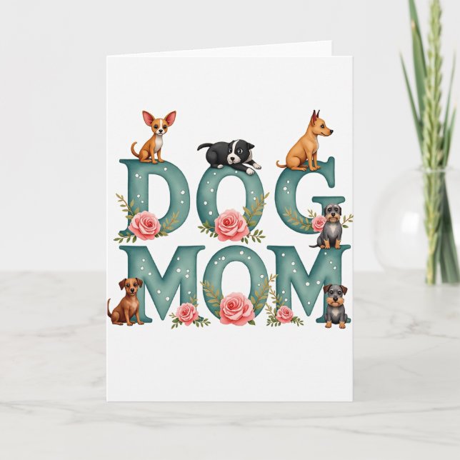 Teal Dog Mom Floral Day Card (Front)