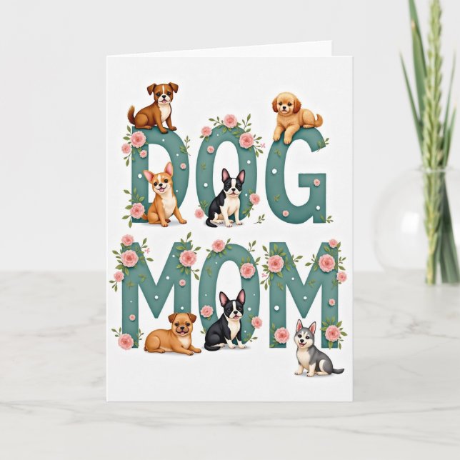 Teal Dog Mom Floral Mothers Day Card (Front)