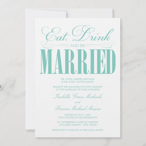 5 x 7 Eat, Drink &amp; Be Married | Wedding Invitation