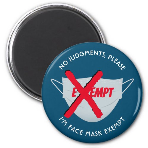 Teal  FACE MASK EXEMPT Magnet