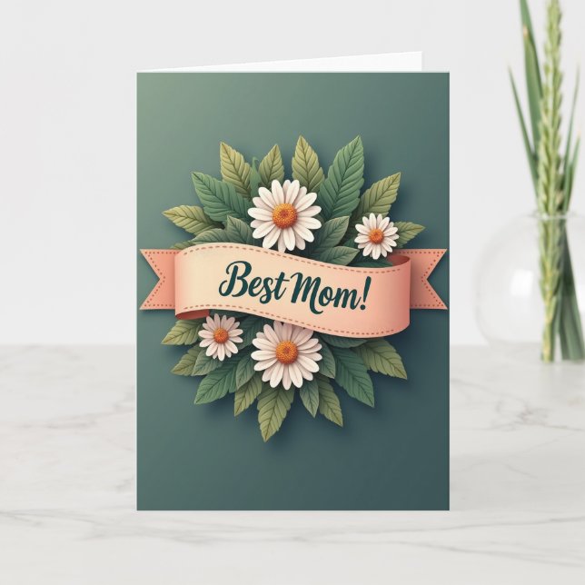 Teal Floral Best Mom Card (Front)
