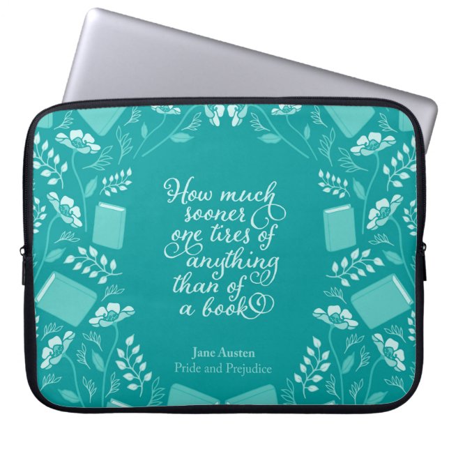 Teal Floral Bookish Quote Pride & Prejudice Laptop Sleeve (Front)